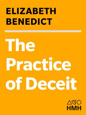 The Practice of Deceit