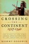 Crossing the Continent 1527-1540