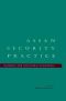 Asian Security Practice · Material and Ideational Influences