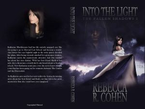 Into The Light (The Fallen Shadows)