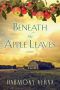 Beneath the Apple Leaves