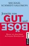 Jenseits von Gut und Böse