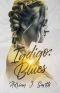 Indigo: Blues (Indigo B&B Book 1)