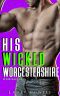 His Wicked Worcestershire · the Secret Sauce Series