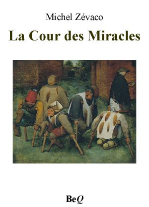 La Cour Des Miracles