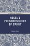 The Routledge Guidebook to Hegel’s Phenomenology of Spirit
