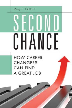 Second Chance · How Career Changers Can Find a Great Job