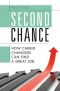 Second Chance · How Career Changers Can Find a Great Job