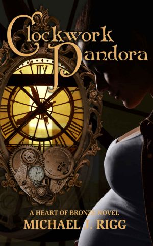 Clockwork Pandora (Heart of Bronze Book 2)