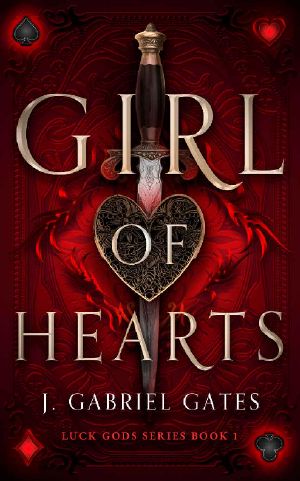 Girl of Hearts: Luck Gods Series Book 1