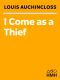 I Come as a Theif