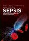 Sepsis · Pathophysiologie, Diagnose und klinisches Management