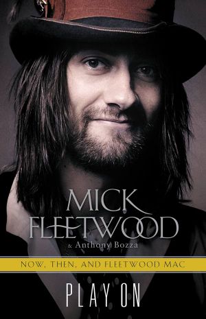 Play on · Now, Then, and Fleetwood Mac · the Autobiography