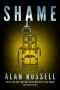 Shame: A Novel