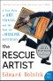 The Rescue Artist · A True Story of Art, Thieves, and the Hunt for a Missing Masterpiece