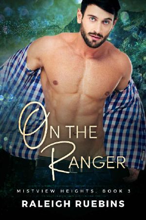 On the Ranger · Mistview Heights Book 3