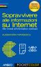 Sopravvivere Alle Informazioni Su Internet - Bonus Track