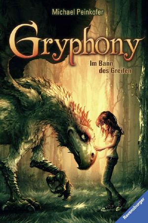 Gryphony 01 · Im Bann des Greifen