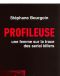 Profileuse · Une Femme Sur La Trace Des Serial Killers