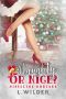 Naughty or Nice?: Mistletoe, Montana Book 13