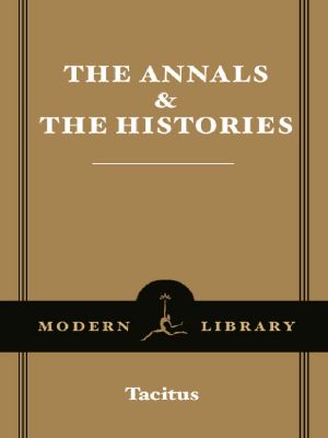 The Annals & The Histories · AND The Histories (Modern Library Classics)