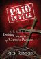 Paid In Full · An In-depth Look at the Defining Moments of Christ's Passion