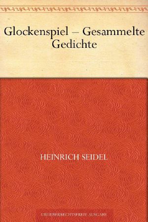 Glockenspiel · Gesammelte Gedichte