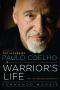 A Warrior's Life: A Biography of Paulo Coelho