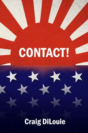 Contact!: a novel of the Pacific War