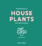 The Little Book of House Plants and Other Greenery