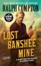 Lost Banshee Mine