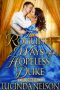 The Roguish Ways of a Hopeless Duke · A Historical Regency Romance Novel