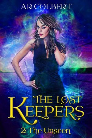 The Unseen (The Lost Keepers Book 2)