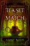 Tea Set and Match