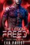 Freed · A Sci-Fi Alien Romance (The Legion · Savage Lands Sector Book 3)