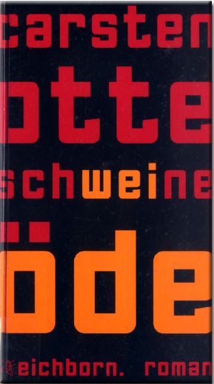 Schweineöde