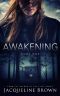 Awakening: Book One