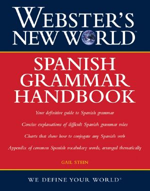 Webster's New World Spanish Grammar Handbook