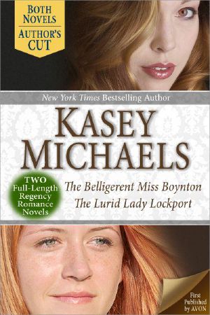 The Belligerent Miss Boynton / The Lurid Lady Lockport