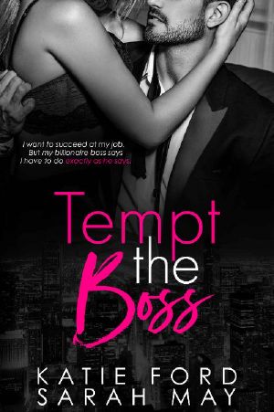 Tempt the Boss · A Forbidden Bad Boy Romance