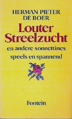 Louter streelzucht en andere sonnettines