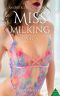 Miss Milking Part 5 · An Erotic Lactation Novel