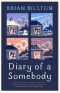 Diary of a Somebody