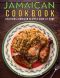 Jamaican Cookbook · Delicious Jamaican Recipes Cook at Home