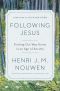 Following Jesus, Finding Our Way Home in an Age of Anxiety