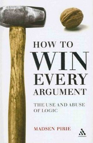 How to win every Argument