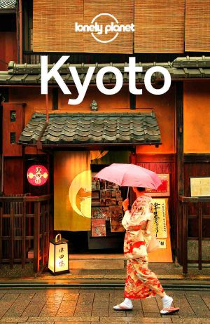 Lonely Planet Kyoto (Travel Guide)