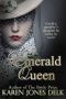 The Emerald Queen · A Vieux Carré Romance