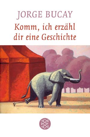 Komm, ich erzähl dir eine Geschichte