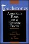 Touchstones · American Poets on a Favorite Poem